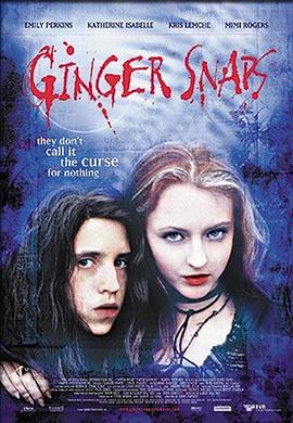 网曝黑料《变种女狼 Ginger Snaps》免费在线观看