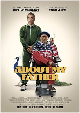 网红爆料吃瓜网站《关于我的父亲 About My Father》免费在线观看